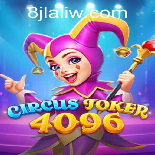 The Mesmerizing World of CircusJoker4096: A New Gaming Phenomenon