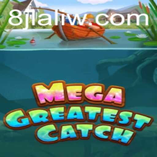 Discover the Adventures of MegaGreatestCatch: The Game Revolutionizing Interactive Experiences